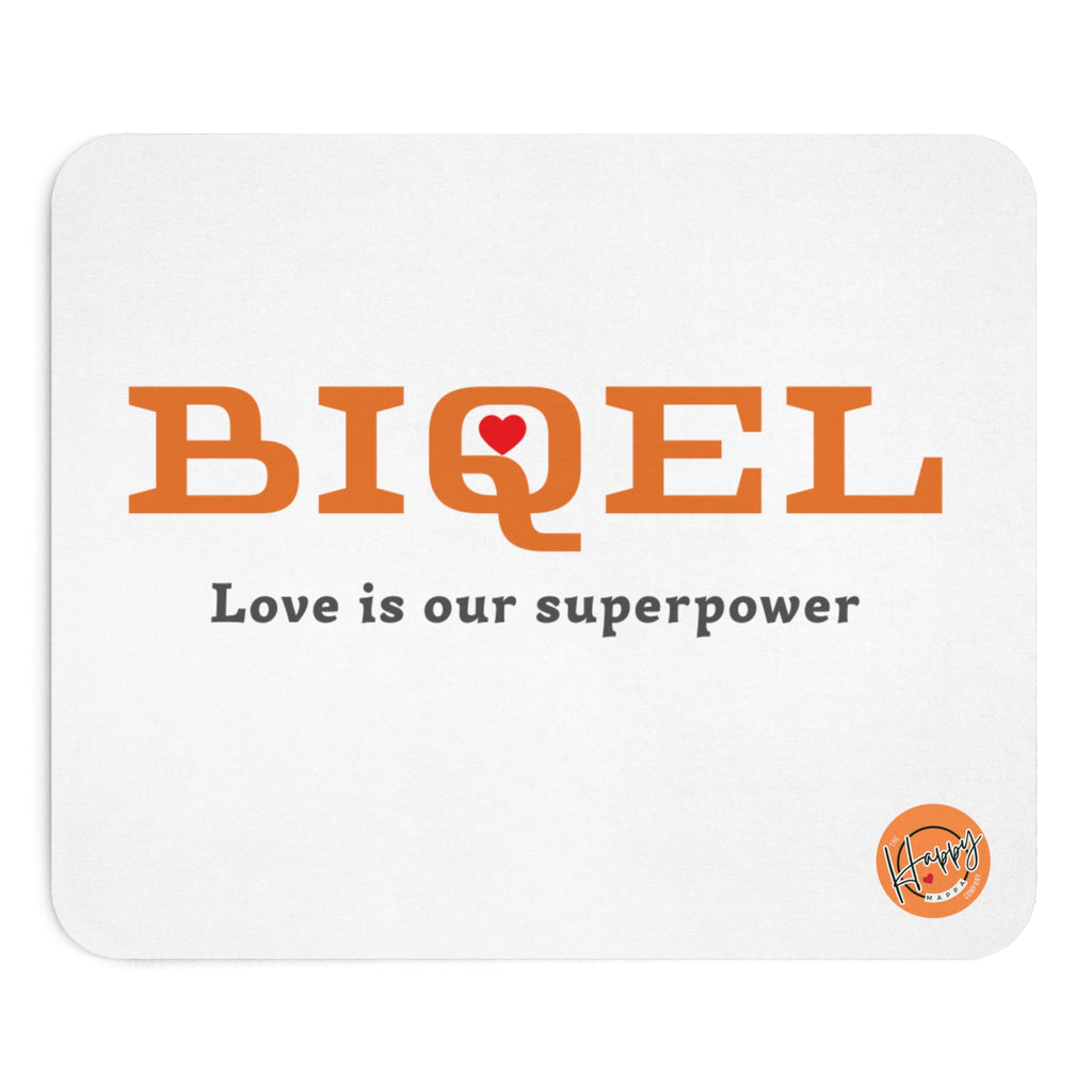 BIQEL Mouse Pad — "Love is our superpower" Desk Mat
