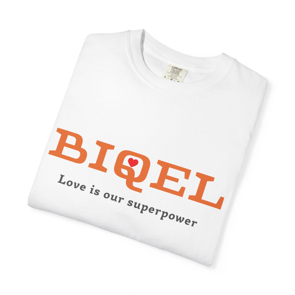 T-Shirt — "BIOEL" Love Is Our Superpower Graphic Tee